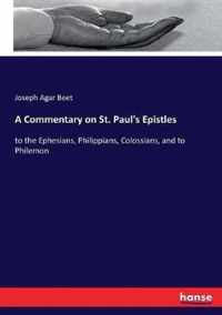 A Commentary on St. Paul's Epistles