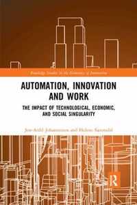 Automation, Innovation and Work