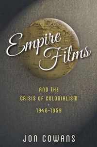 Empire Films & Crisi Of Colonialism 1946