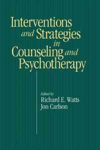 Interventions and Strategies in Counseling and Psychotherapy