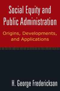 Social Equity and Public Administration