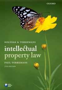 Holyoak and Torremans Intellectual Property Law