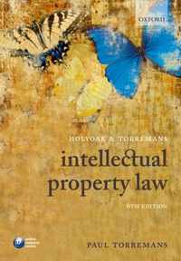 Holyoak and Torremans Intellectual Property Law