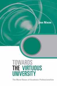 Towards the Virtuous University