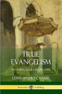 True Evangelism