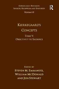 Volume 15, Tome V: Kierkegaard's Concepts