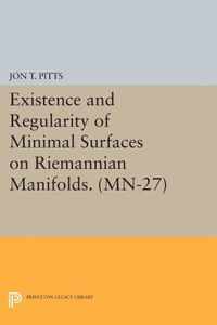 Existence and Regularity of Minimal Surfaces on Riemannian Manifolds. (MN-27)