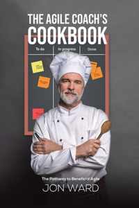 The Agile Coach's Cookbook