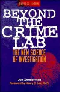 Beyond the Crime Lab