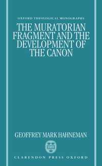 The Muratorian Fragment and the Development of the Canon