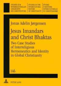 Jesus Imandars and Christ Bhaktas