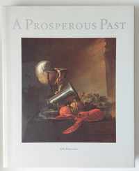 A Prosperous Past