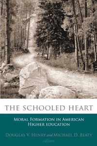 The Schooled Heart