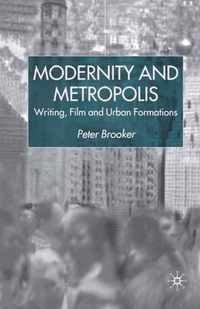 Modernity and Metropolis