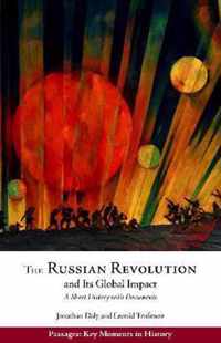 The Russian Revolution and Its Global Impact