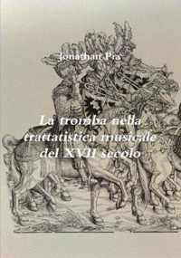 La tromba nella trattatistica musicale del XVII secolo