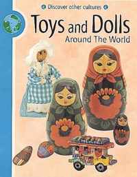 Toys and Dolls Around The World