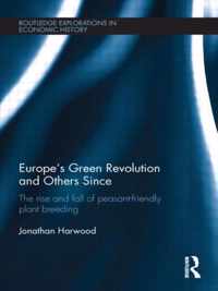 Europe's Green Revolution and Others Since