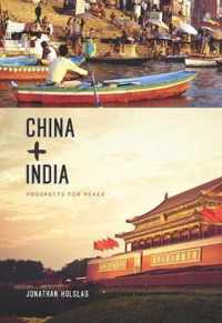 China and India