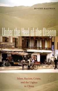 Under the Heel of the Dragon