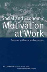 Social & Economic Motivation at Work