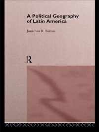 A Political Geography of Latin America