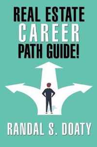 Real Estate Career Path Guide!