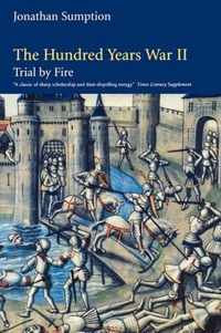 The Hundred Years War: Trial by Fire