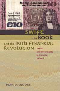 Swift, The Book, And The Irish Financial Revolution