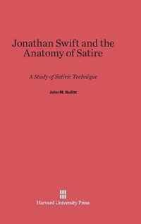 Jonathan Swift and the Anatomy of Satire