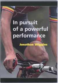 In Pursuit of a Powerful Performance