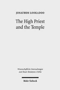 The High Priest and the Temple