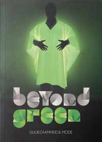 Beyond green