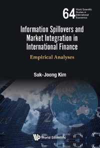 Information Spillovers And Market Integration In International Finance