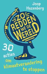 Zo redden we de wereld