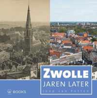 Zwolle jaren later