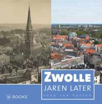 Zwolle jaren later