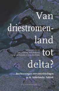 Van driestromenland tot delta?