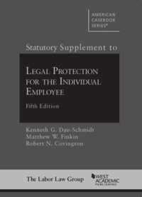 Statutory Supplement to Legal Protection for the Individual Employee