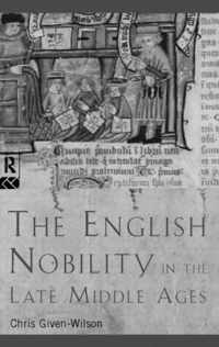 English Nobility In The Late Middle Ages