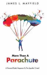 More Than a Parachute