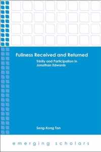 Fullness Received and Returned