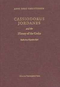 Cassiodorus Jordanes & the History of the Goths