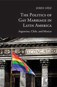 Politics of Gay Marriage in Latin America