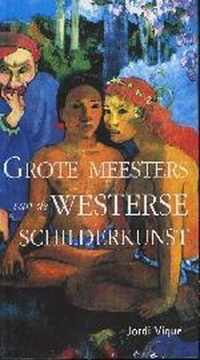 Grote Meesters Van De Westerse Kunst