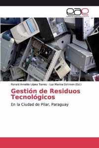 Gestion de Residuos Tecnologicos