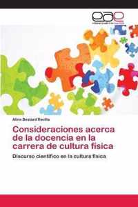 Consideraciones acerca de la docencia en la carrera de cultura fisica