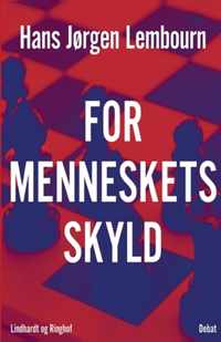 For menneskets skyld