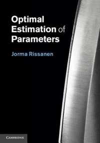 Optimal Estimation Of Parameters