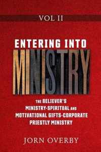 Entering Into Ministry Vol II